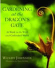 Gardening at the Dragon's Gate