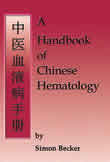 A Handbook of Chinese Hematology